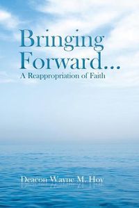 Cover image for Bringing Forward...