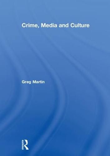 Cover image for Crime, Media and Culture