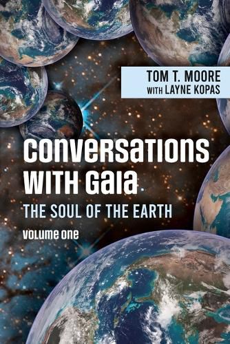 Cover image for Conversations with Gaia The Soul of the Earth Volume 1