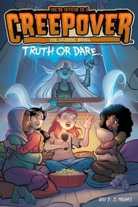 Cover image for Truth or Dare . . . the Graphic Novel