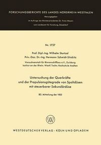 Cover image for Untersuchung Der Querkrafte Und Der Propulsionsgutegrade Von Spaltdusen Mit Steuerbarer Sekundarduse: 80. Mitteilung Der Vbd