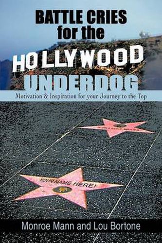 Cover image for Battle Cries for the Hollywood Underdog