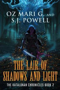 Cover image for The Lair of Shadows and Light