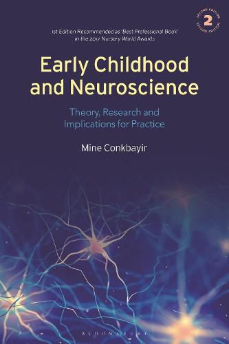 Cover image for Early Childhood and Neuroscience: Theory, Research and Implications for Practice