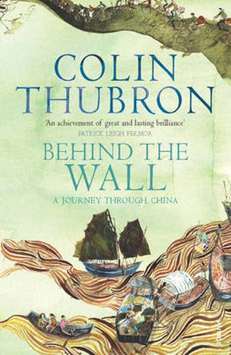 Behind The Wall: A Journey Through China