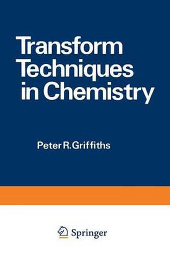 Cover image for Transform Techniques in Chemistry