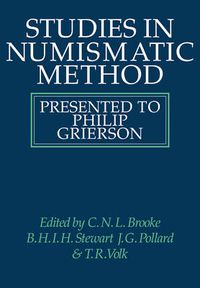 Cover image for Studies in Numismatic Method: Presented to Philip Grierson