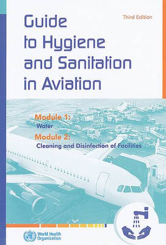 Cover image for A Guide to Hygiene and Sanitation in Aviation