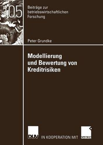 Cover image for Modellierung Und Bewertung Von Kreditrisiken