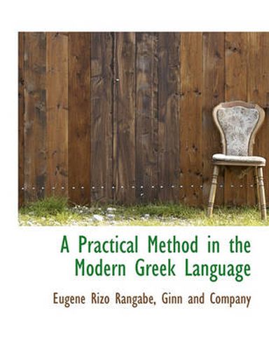 Cover image for A Practical Method in the Modern Greek Language