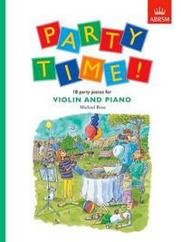 Cover image for Party Time! 18 Party Pieces for Violin and Piano