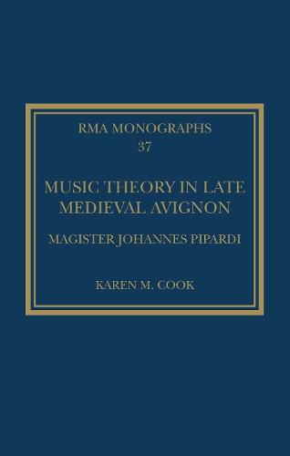 Cover image for Music Theory in Late Medieval Avignon