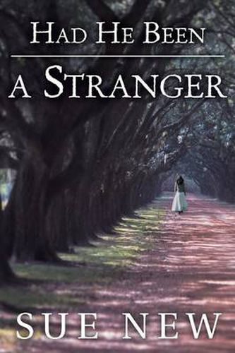 Cover image for Had He Been a Stranger