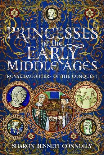 Cover image for Princesses of the Early Middle Ages