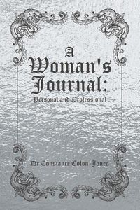 Cover image for A Woman's Journal: Personal and Professional