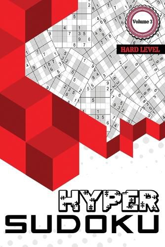 Hyper Sudoku: 500 Hard Level Sudoku, Sudoku Hard Puzzle Books, Hard Sudoku Books for Adults, Volume 3