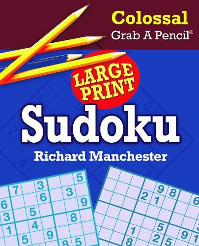 Cover image for Colossal Grab a Pencil Large Print Sudoku