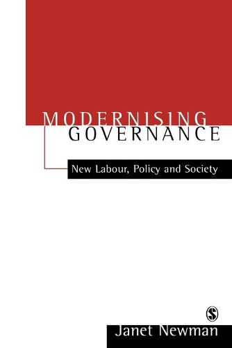 Cover image for Modernizing Governance: New Labour, Policy and Society