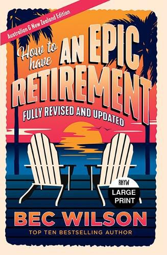 Cover image for How to Have an Epic Retirement
