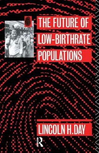 Cover image for The Future of Low Birth-Rate Populations