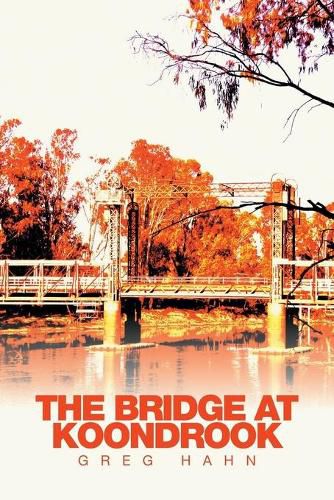 Cover image for The Bridge at Koondrook