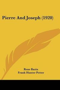 Cover image for Pierre and Joseph (1920)