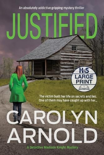 Cover image for Justified: An absolutely addictive gripping mystery thriller