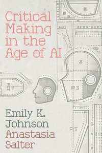 Cover image for Critical Making in the Age of AI