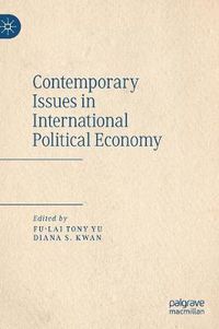 Cover image for Contemporary Issues in International Political Economy