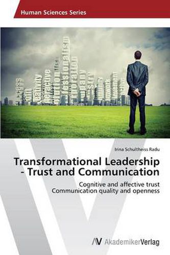 Cover image for Transformational Leadership - Trust and Communication