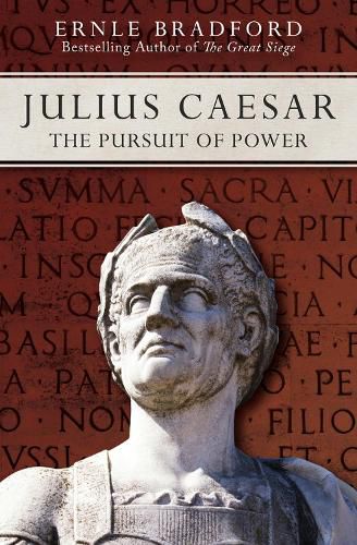 Cover image for Julius Caesar: The Pursuit of Power