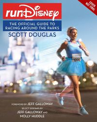 Cover image for The Rundisney Guide To Racing Around The Parks