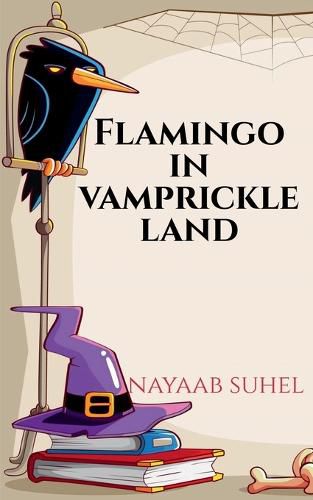 Cover image for Flamingo in Vamprickle Land