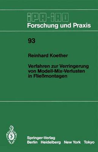 Cover image for Verfahren zur Verringerung von Modell-Mix-Verlusten in Fliessmontagen