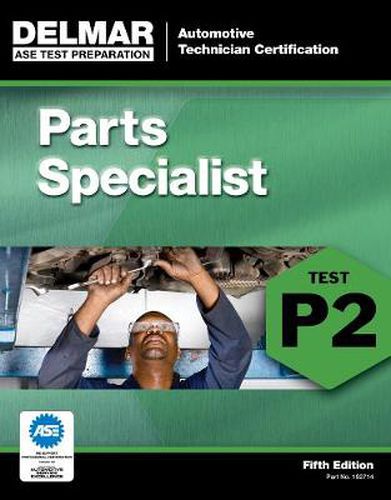 Cover image for ASE Test Preparation - P2 Parts Specialist