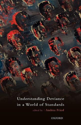 Cover image for Understanding Deviance in a World of Standards