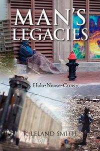 Cover image for Man's Legacies