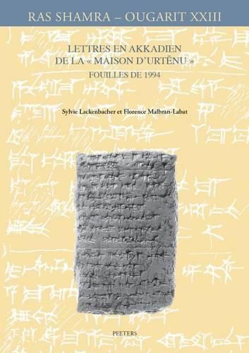 Cover image for Lettres en akkadien de la  Maison d'Urtenu . Fouilles de 1994