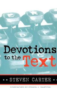 Cover image for Devotions to the Text