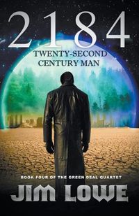 Cover image for 2184 - Twenty-Second Century Man