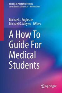Cover image for A How To Guide For Medical Students