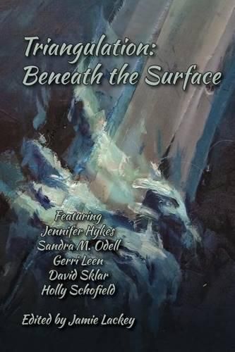 Cover image for Triangulation: Beneath the Surface