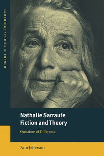 Cover image for Nathalie Sarraute, Fiction and Theory: Questions of Difference