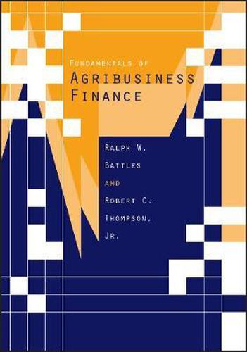 Cover image for Fundamentals of Agribusiness Finance