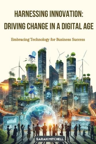 Cover image for Harnessing Innovation