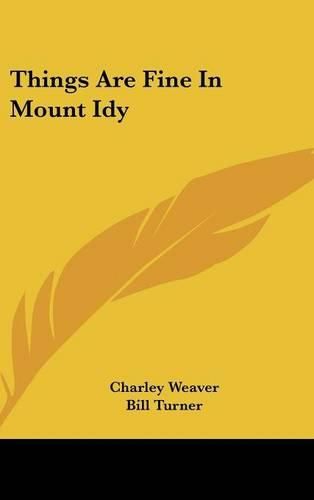 Cover image for Things Are Fine in Mount Idy