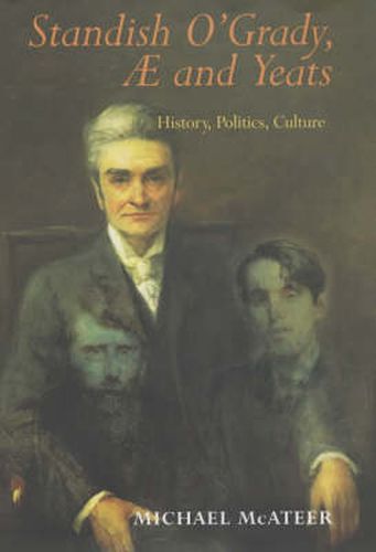 Cover image for Standish O'Grady, W.B. Yeats and AE