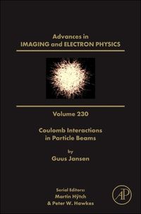 Cover image for Coulomb Interactions in Particle Beams: Volume 230