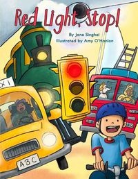 Cover image for Red Light, Stop!