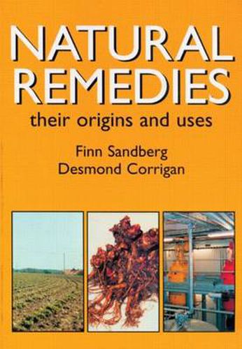 Cover image for Natural Remedies: Their Origins and Uses